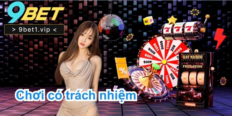 Chơi có trách nhiệm